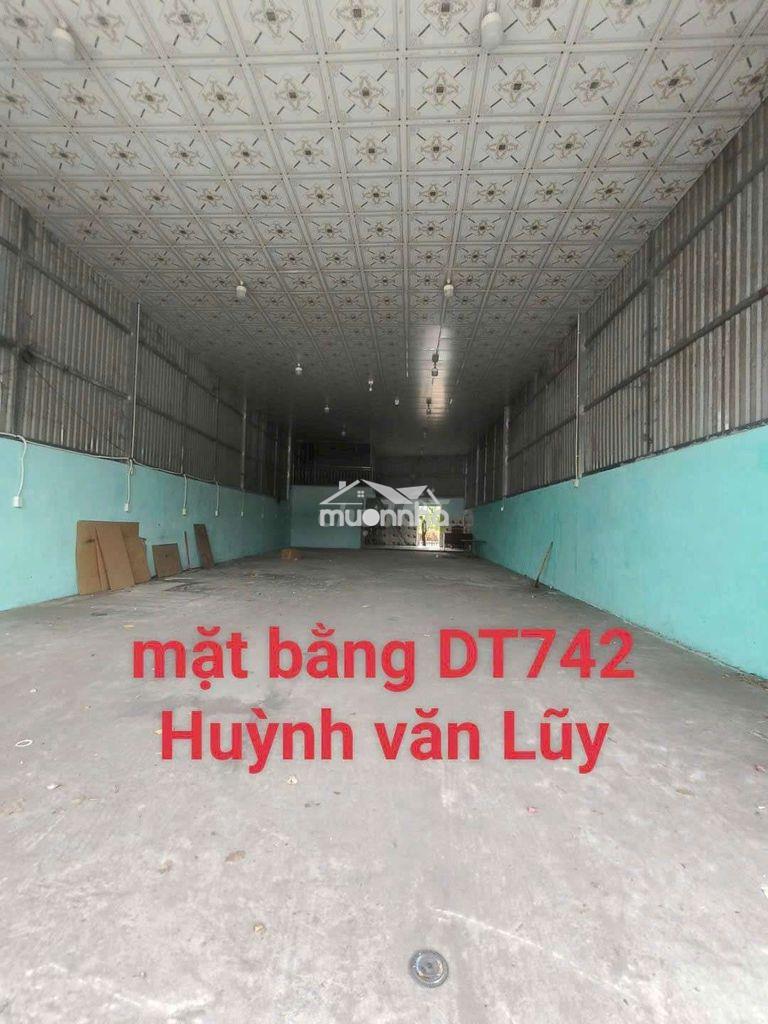 CHO THUÊ MẶT BẰNG DT742 HUỲNH VĂN LŨY